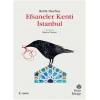 Efsaneler Kenti İstanbul