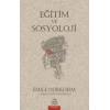 Eğitim Ve Sosyoloji