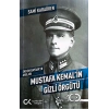 Ekrem Baydar’ın Anıları: Mustafa Kemal’in Gizli Örgütü