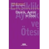 Eksiklik Ayrılık Ve Ötesi - Psikanaliz Defterleri - 5