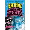 Elektrikız Ve Görünmez Hırsızlar