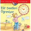 Elif Saatleri Öğreniyor - İlk Okuma Kitabım