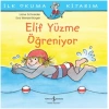 Elif Yüzme Öğreniyor - İlk Okuma Kitabım