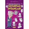 Enteresan İnsanlar
