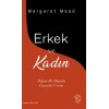Erkek Ve Kadın;değişen Bir Dünyada Cinsiyetler Üzerine