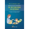 Erken Çocukluk Döneminde Dil Becerilerini Geliştirme