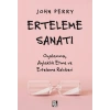 Erteleme Sanatı