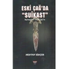 Eski Çağ’da Suikast