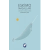 Eskimo Masalları
