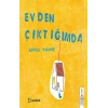 Evden Çıktığımda (ciltli)