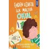 Evden Uzakta İlk Macera: Okul