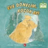Eve Dönelim, Küçük Ayı (ciltli)