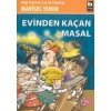 Evinden Kaçan Masal