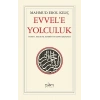 Evvele Yolculuk