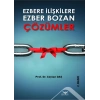 Ezbere İlişkilere Ezber Bozan Çözümler