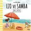 Ezo Ve Samba - Yaz Tatili