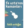 Fa Usta’nın Kemanları