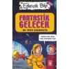 Fantastik Gelecek - Eğlenceli Bilgi 54