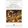 Feodal Toplumdan Yirminci Yüzyıla