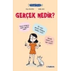 Filozof Çocuk - Gerçek Nedir?