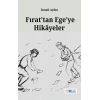 Fırat’tan Ege’ye Hikayeler