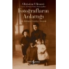 Fotoğrafların Anlattığı – Aile Belleğini Yeniden Okumak