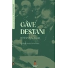 Gave Destanı