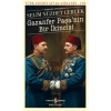 Gazanfer Paşa’nın Bir İkincisi