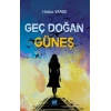Geç Doğan Güneş