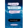 Gece Geçen Gemi