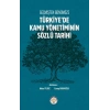 Geçmişten Günümüze Türkiyede Kamu Yönetiminin Sözlü Tarihi