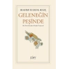 Geleneğin Peşinde