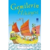 Gemilerin Hikayesi