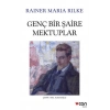 Genç Bir Şaire Mektuplar