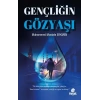 Gençliğin Gözyaşı