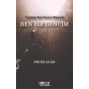 Gerçekten Beni Duyuyor Musunuz?  Ben Bir Gencim