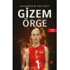 Gizem Örge - Savunmanın Kraliçesi