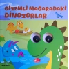 Gizemli Mağaradaki Dinozorlar– Oynar Gözlü Kitap