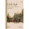 Gizli Aşk Bir İktisat Kültürü Ve Aşk Romanı