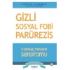 Gizli Sosyal Fobi - Utangaç Mesane Sendromu Parürezis