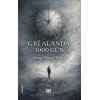 Gri Alanda 3000 Gün