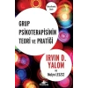 Grup Psikoterapisinin Teori Ve Pratiği