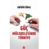 Güç Mücadelesinde Türkiye