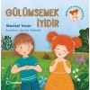 Gülümsemek İyidir - Miminin Serüvenleri