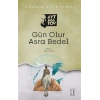 Gün Olur Asra Bedel