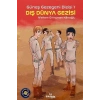 Güneş Gezegeni Dizisi 1 - Dış Dünya Gezisi