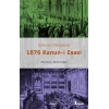Günümüz Türkçesiyle 1876 Kanun-i Esasi