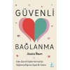 Güvenli Bağlanma