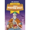 Hacı Bektaş Veli-iz Bırakanlar