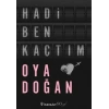 Hadi Ben Kaçtım